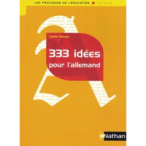 333 idées pour l’allemand ~ Outil pour l’enseignant