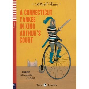 A connecticut Yankee in King Arthurs&rsquo;s court – niv. A1 (Stage 1) ~ Livre + Audio