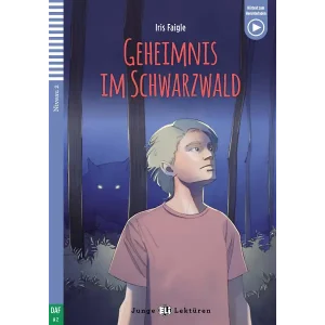 Geheimnis im Schwarzwald ~ A2 ~  Livre + Audio