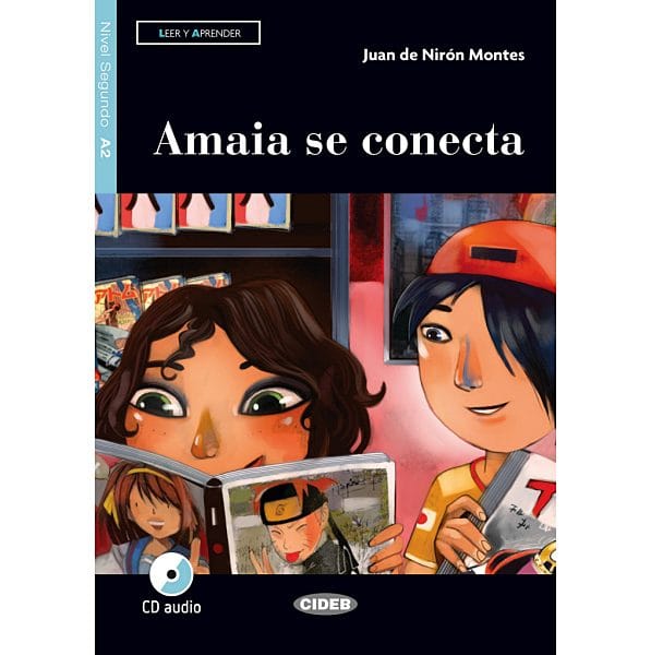 Amaia se conecta – Nivel 2 / A2 ~ Livre + Audio