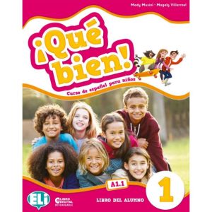 ¡Qué bien! 1-2-3 ~ Libro del alumno – 1 (A1.1)